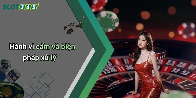 Hành vi cấm và biện pháp xử lý